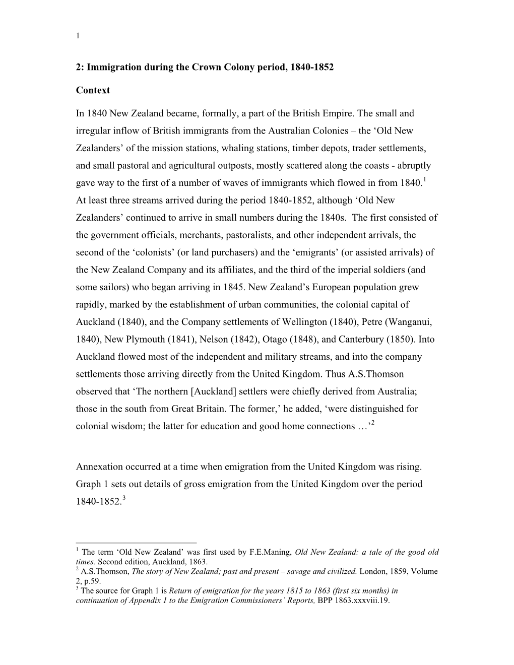 Immigration During the Crown Colony Period, 1840-1852