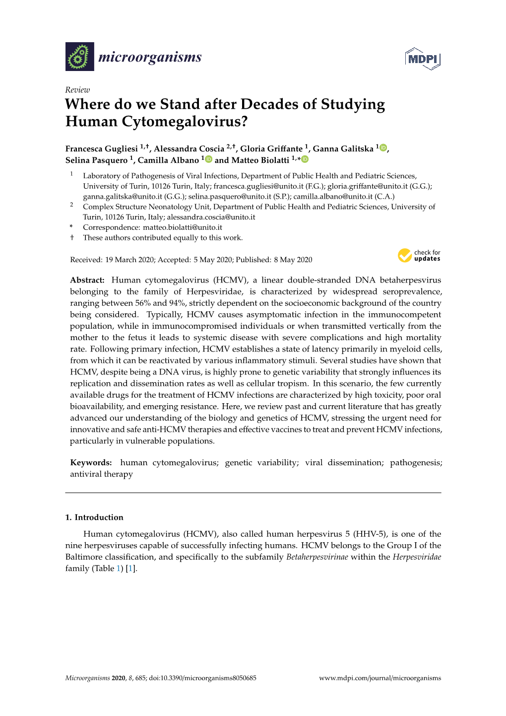 Where Do We Stand After Decades of Studying Human Cytomegalovirus?