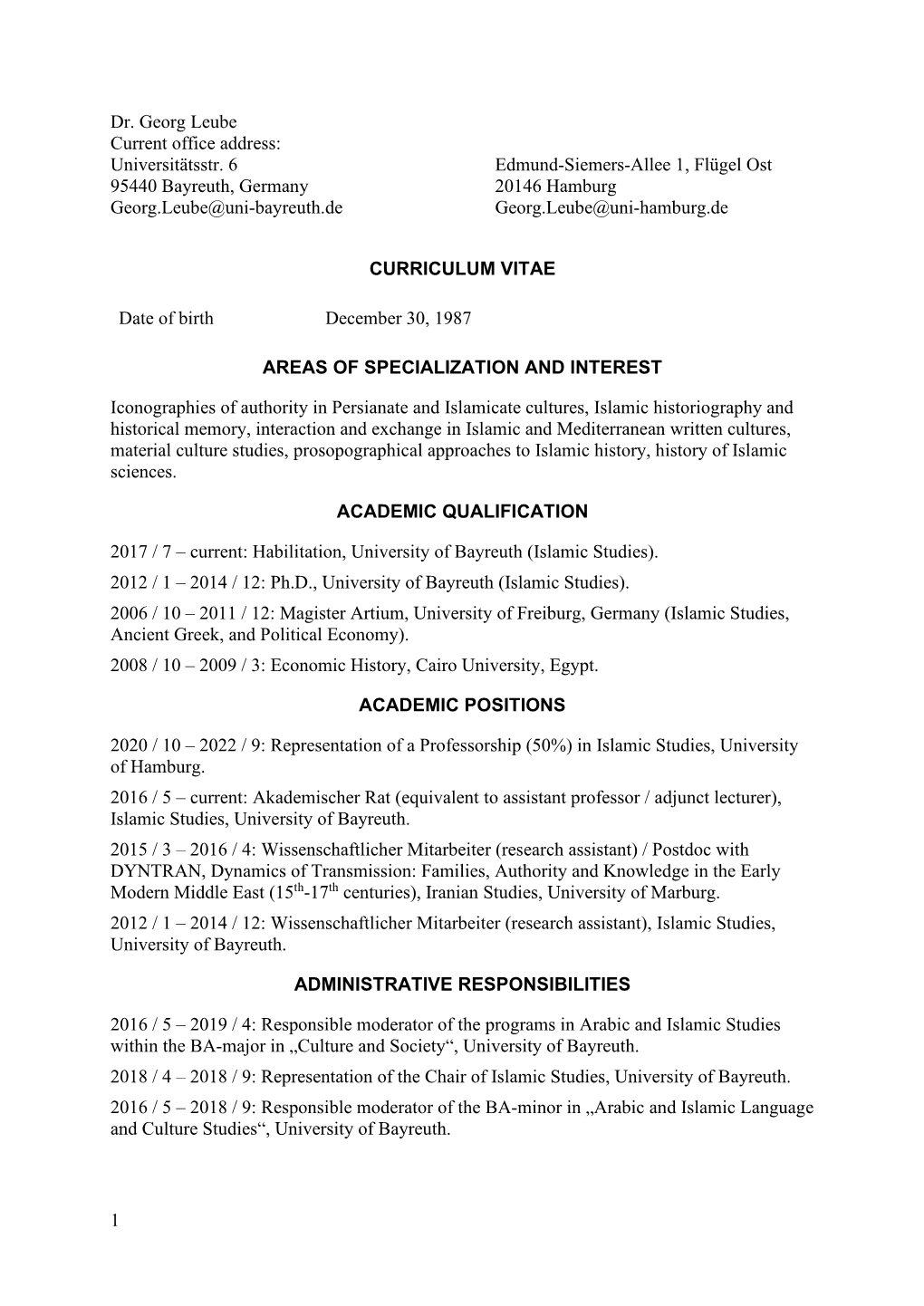 1 Dr. Georg Leube Current Office Address: Universitätsstr. 6 Edmund