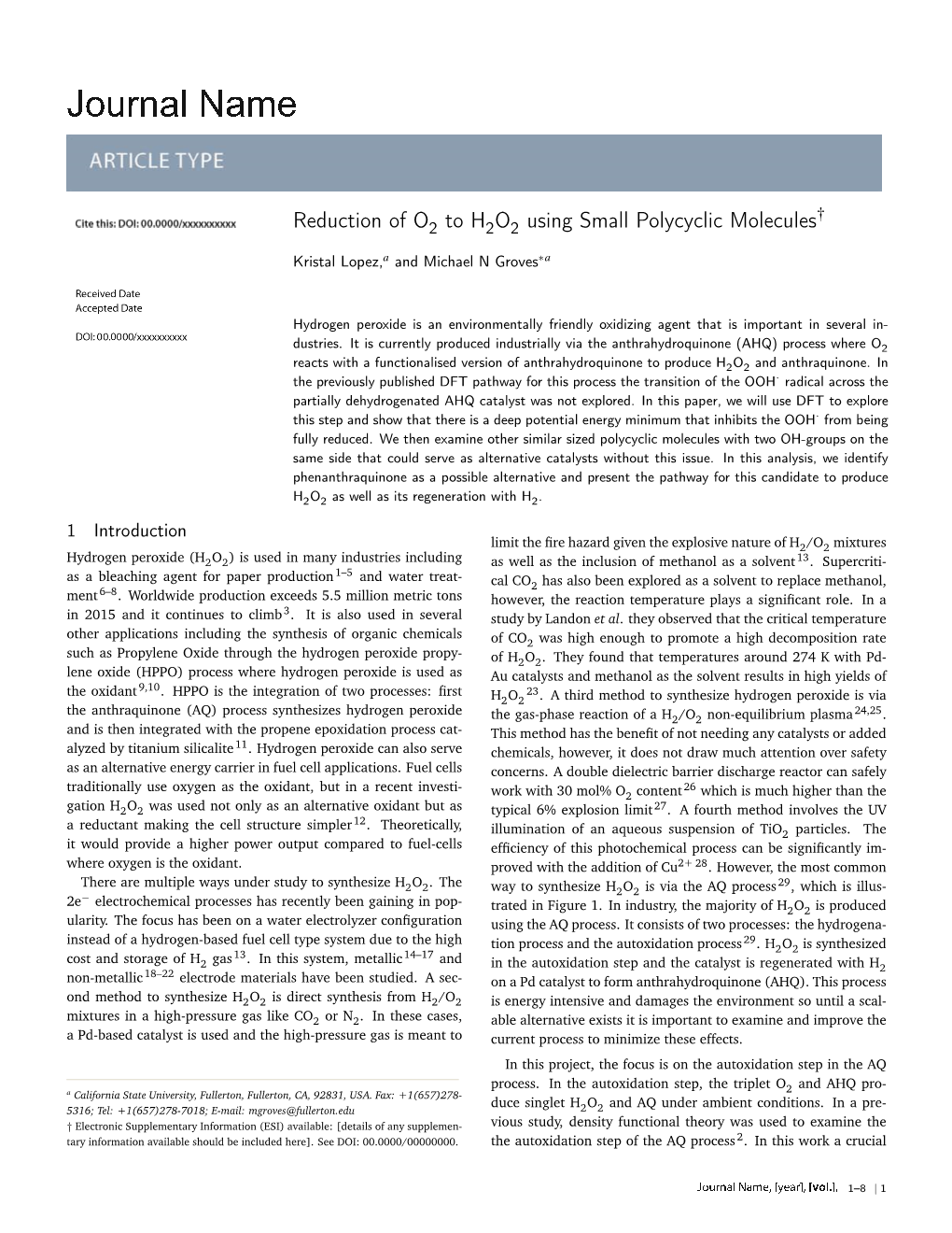 Reduction of O to H O Using Small Polycyclic Molecules