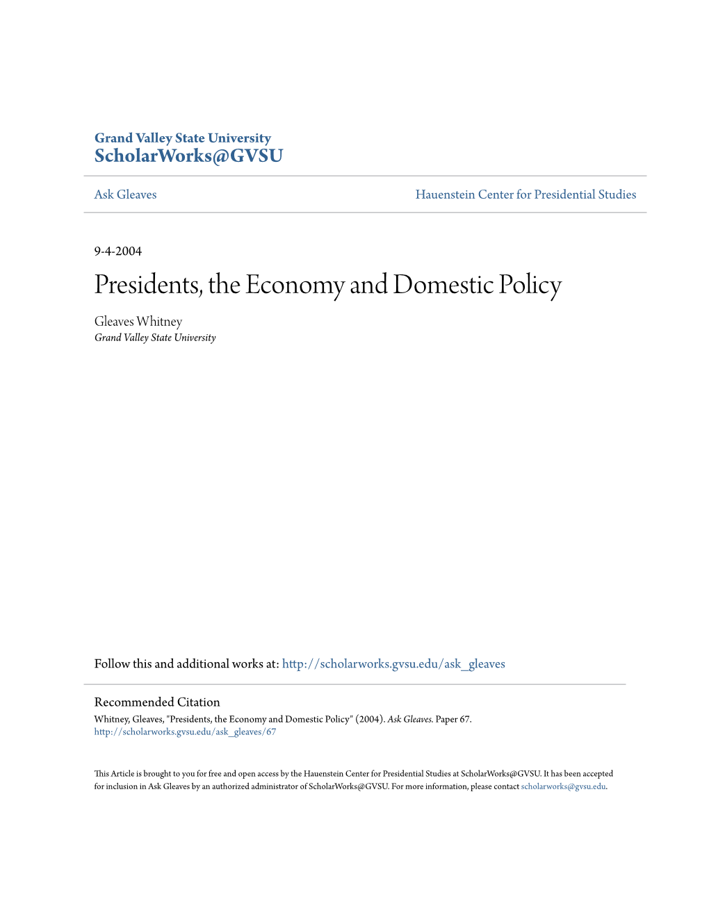 Presidents, the Economy and Domestic Policy Gleaves Whitney Grand Valley State University