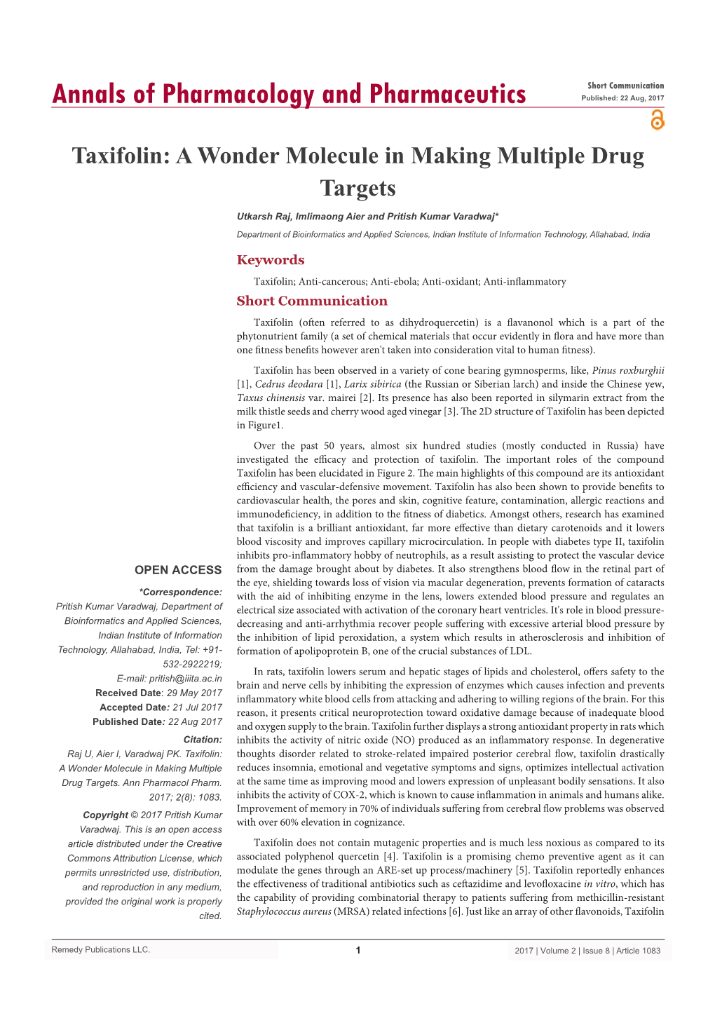 Taxifolin: a Wonder Molecule in Making Multiple Drug Targets