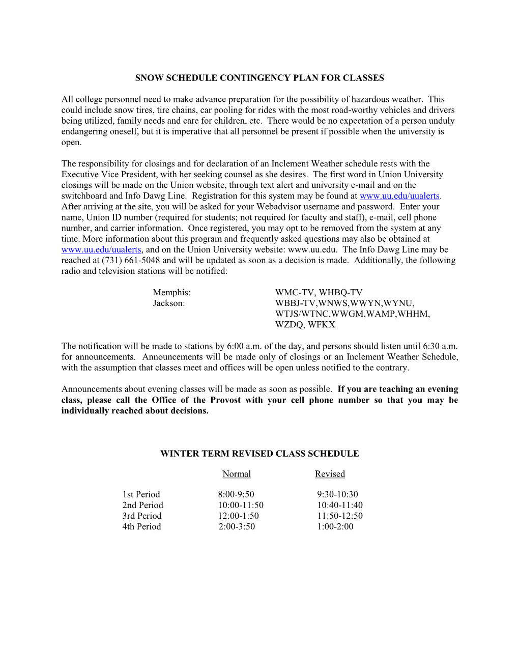 Snow Schedule Contingency Plan for Classes