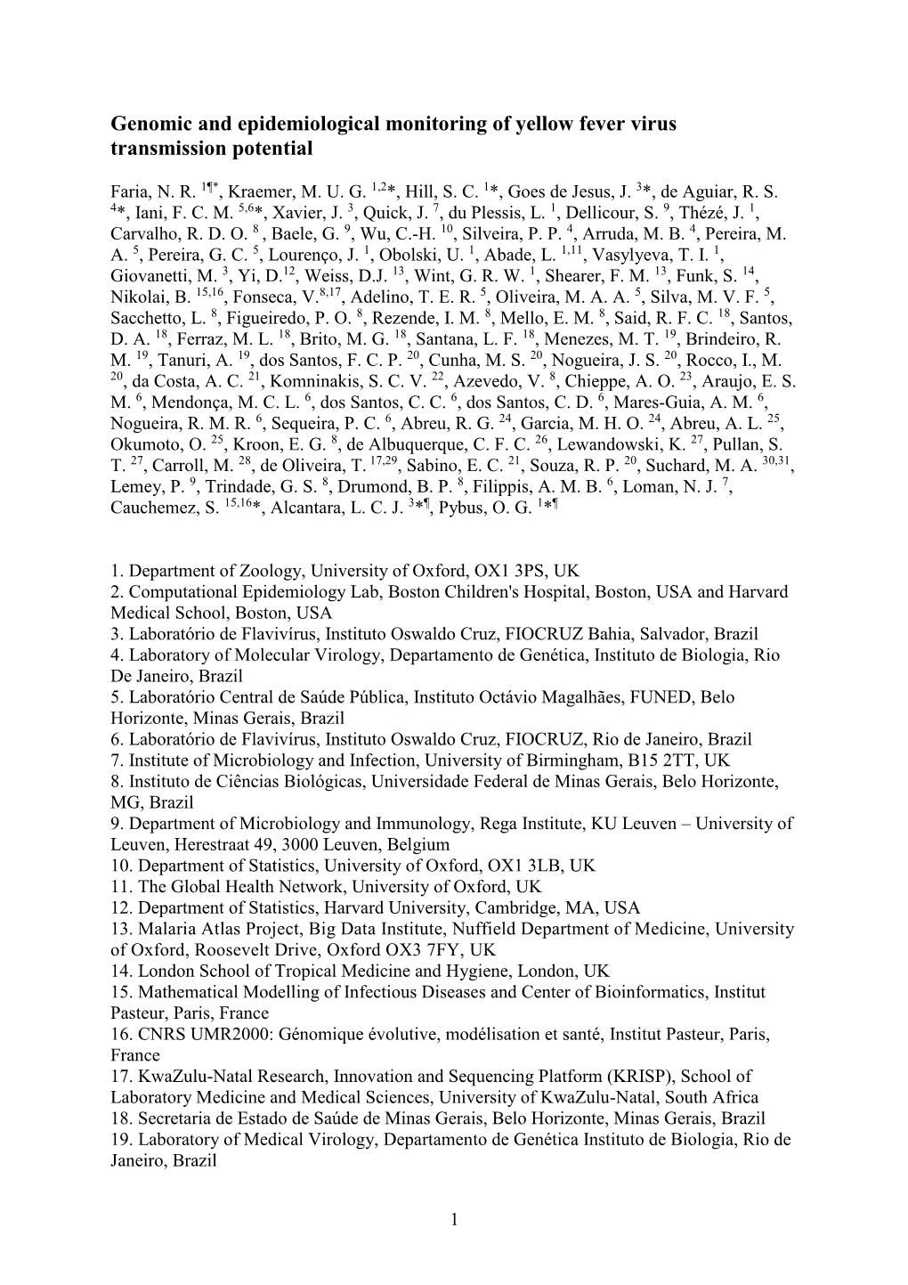 Genomic and Epidemiological Monitoring of Yellow Fever Virus Transmission Potential