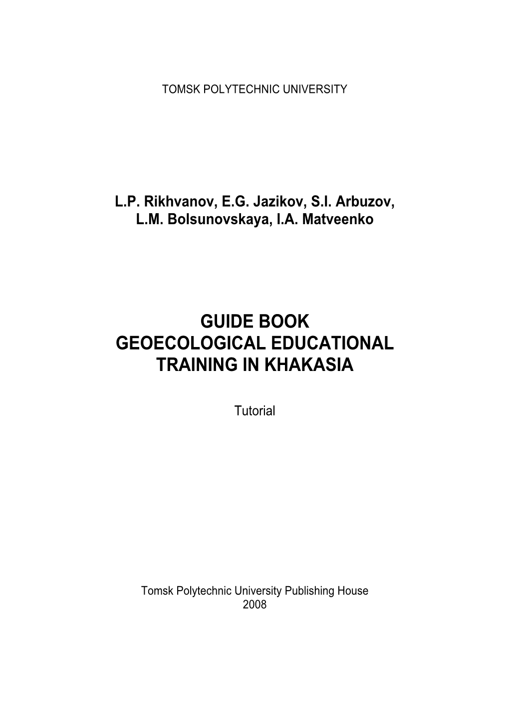 Guide Book Geoecological Educational Training in Khakasia