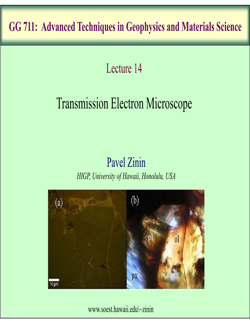 Transmission Electron Microscope