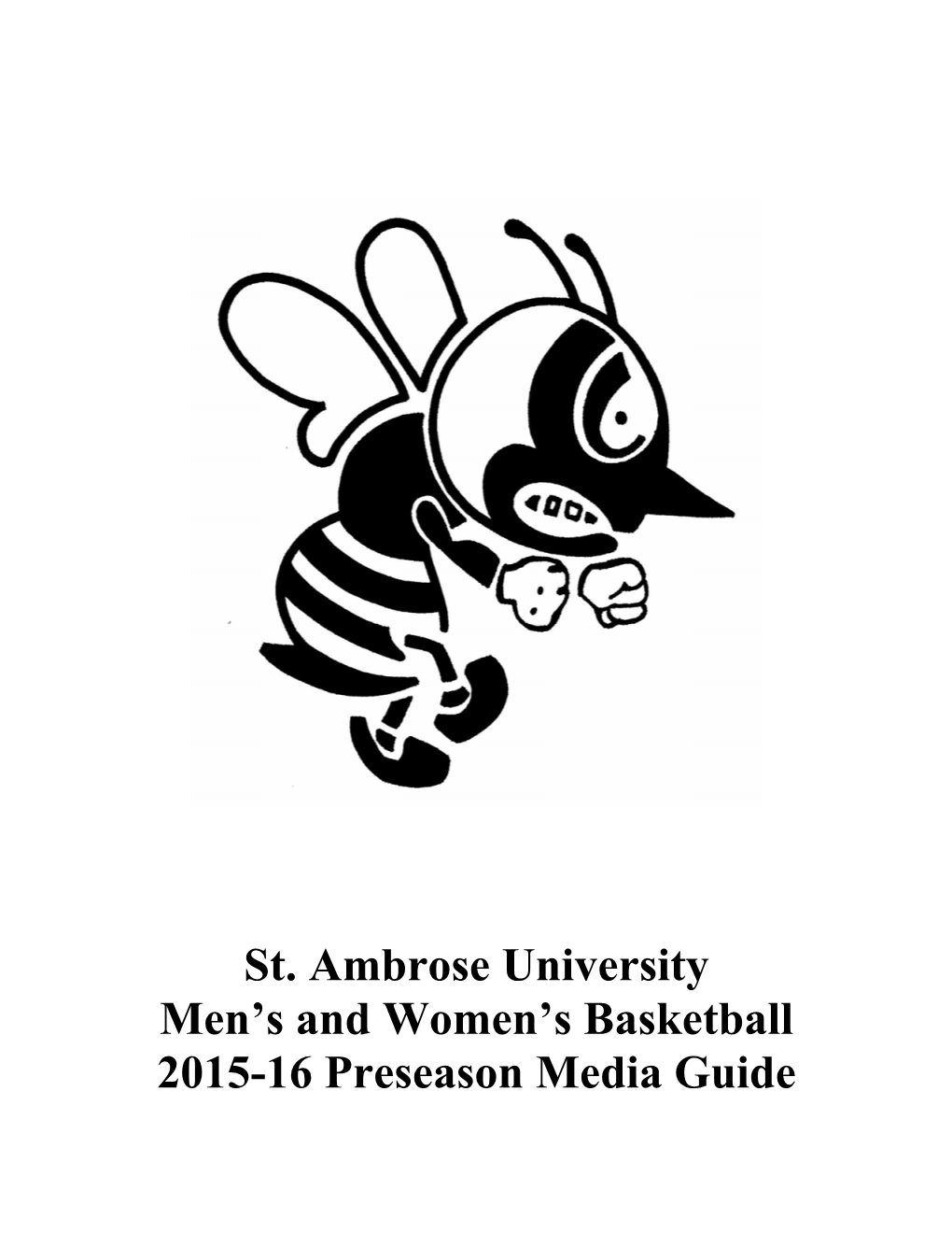 St. Ambrose University Men's and Women's Basketball 2015-16