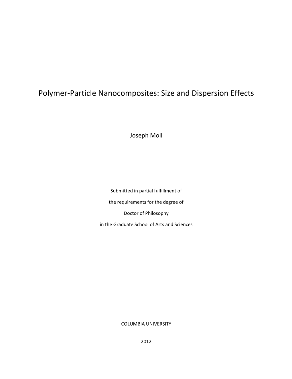 Polymer-Particle Nanocomposites: Size and Dispersion Effects