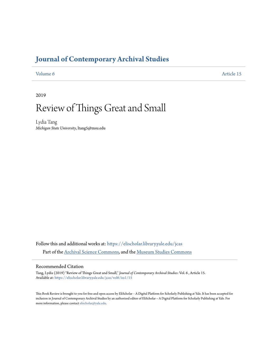 Review of Things Great and Small Lydia Tang Michigan State University, Ltang5@Msu.Edu