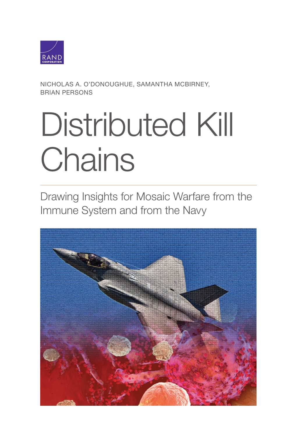 Distributed Kill Chains: Drawing Insights for Mosaic Warfare from the Immune System and from the Navy