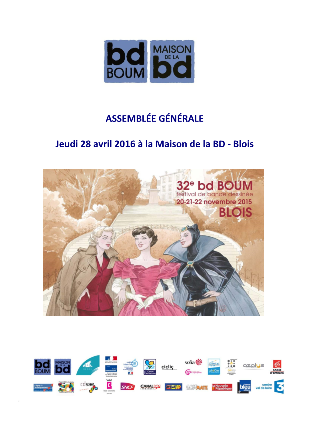 ASSEMBLÉE GÉNÉRALE Jeudi 28 Avril 2016 À La Maison De La BD