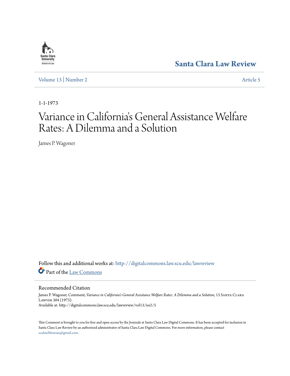 Variance in California's General Assistance Welfare Rates: a Dilemma and a Solution James P