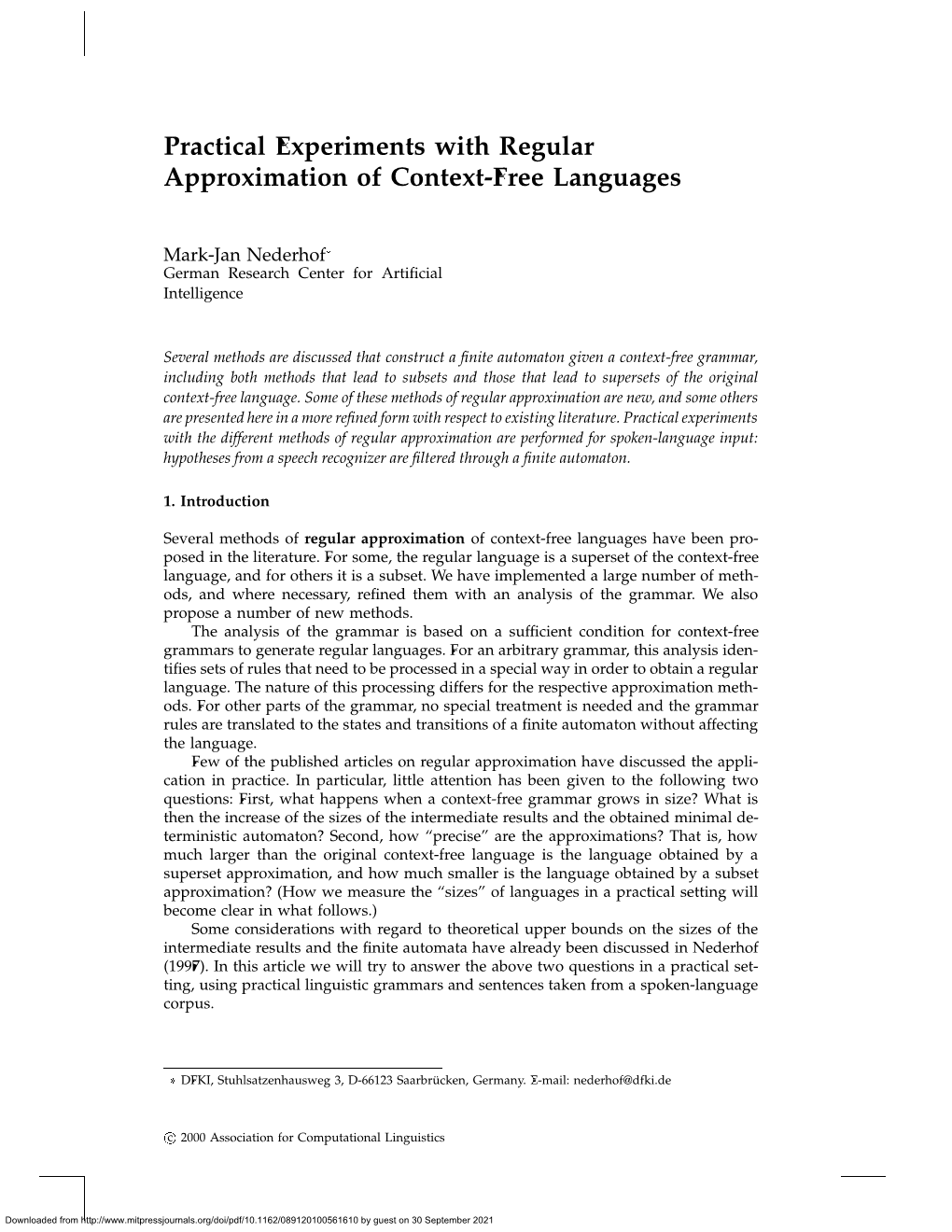Practical Experiments with Regular Approximation of Context-Free Languages