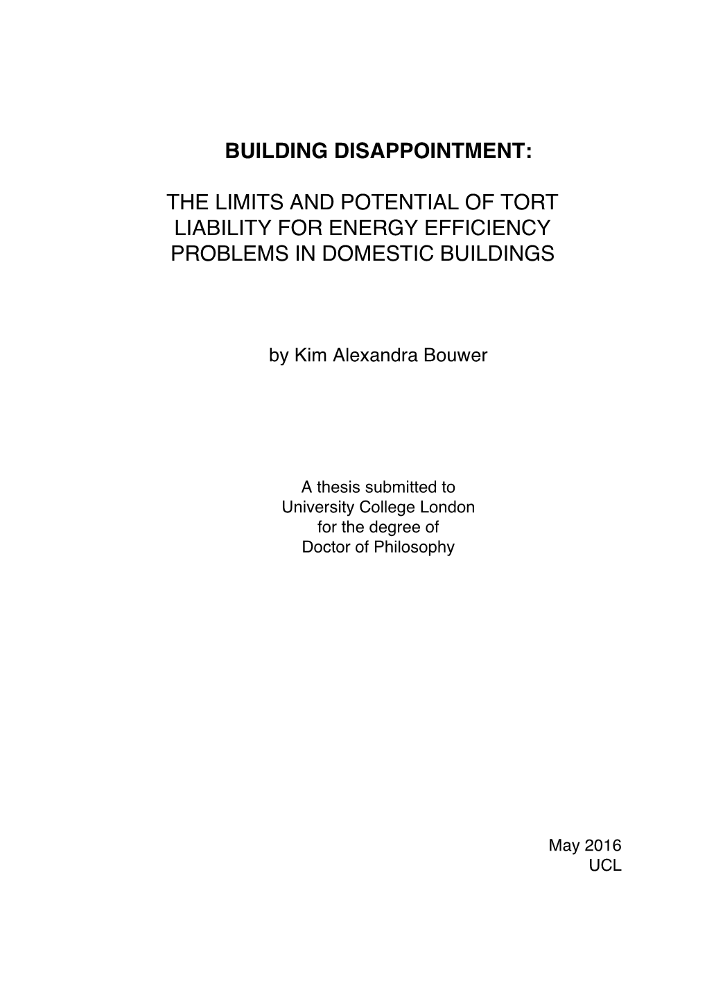 The Limits and Potential of Tort Liability for Energy Efficiency Problems in Domestic Buildings