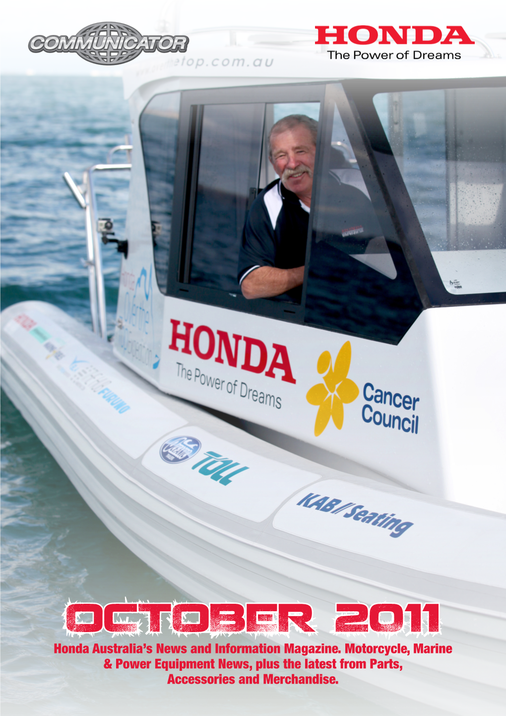 OCTOBER 2011 Honda Australia’S News and Information Magazine