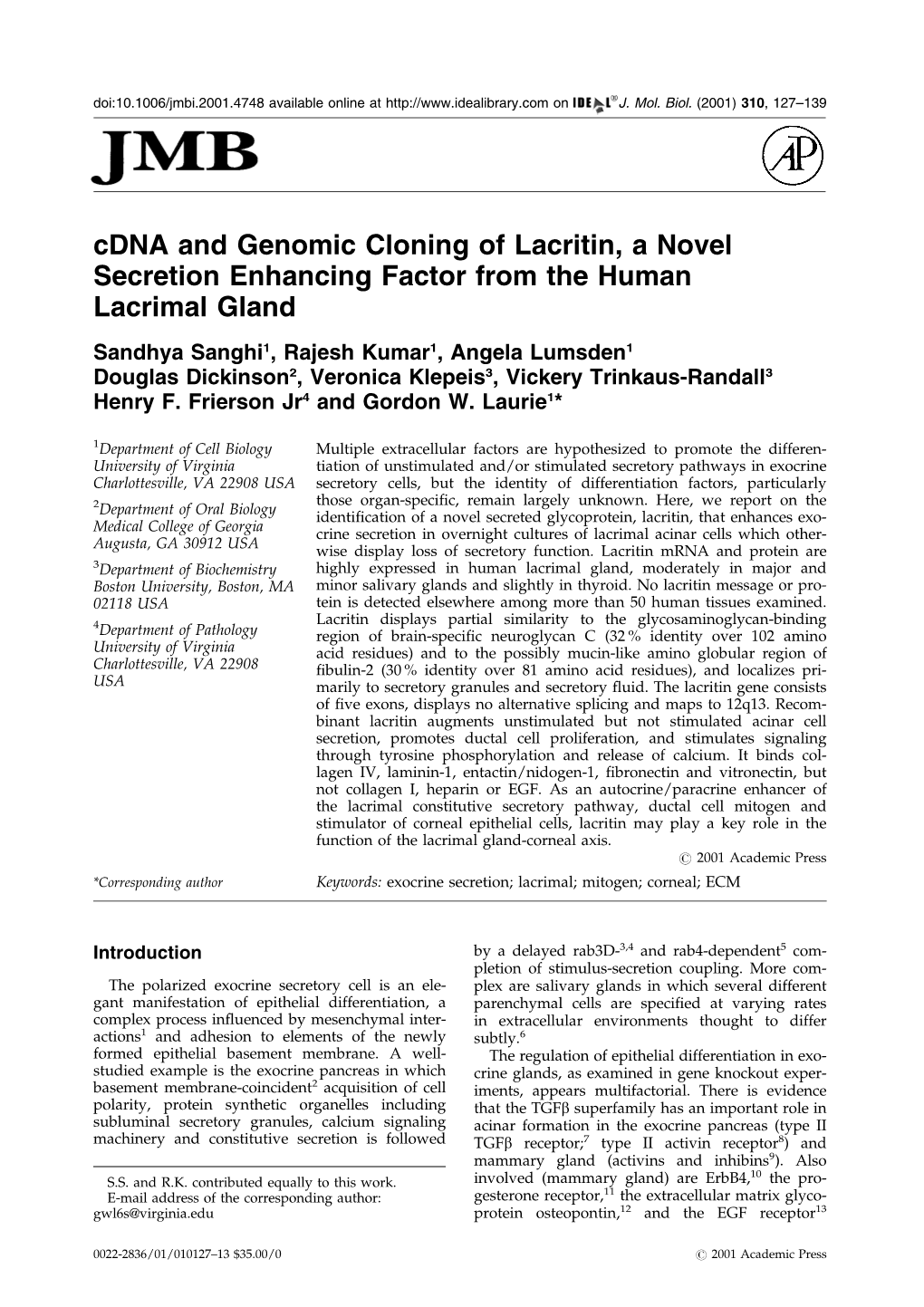 Cdna and Genomic Cloning of Lacritin, a Novel Secretion Enhancing Factor from the Human Lacrimal Gland