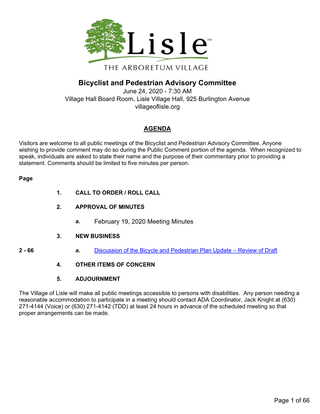 Bicyclist and Pedestrian Advisory Committee June 24, 2020 - 7:30 AM Village Hall Board Room, Lisle Village Hall, 925 Burlington Avenue Villageoflisle.Org