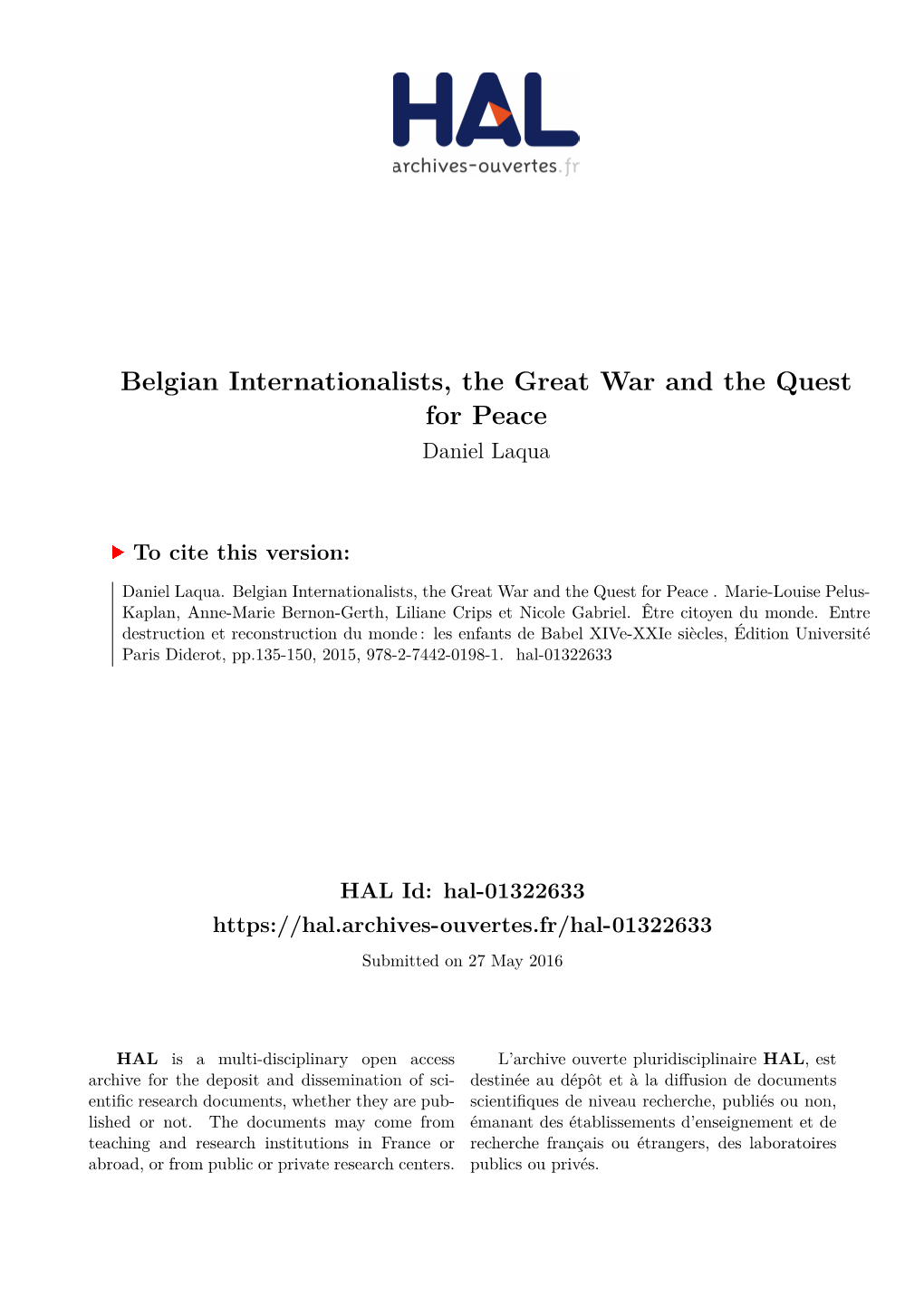 Belgian Internationalists, the Great War and the Quest for Peace Daniel Laqua