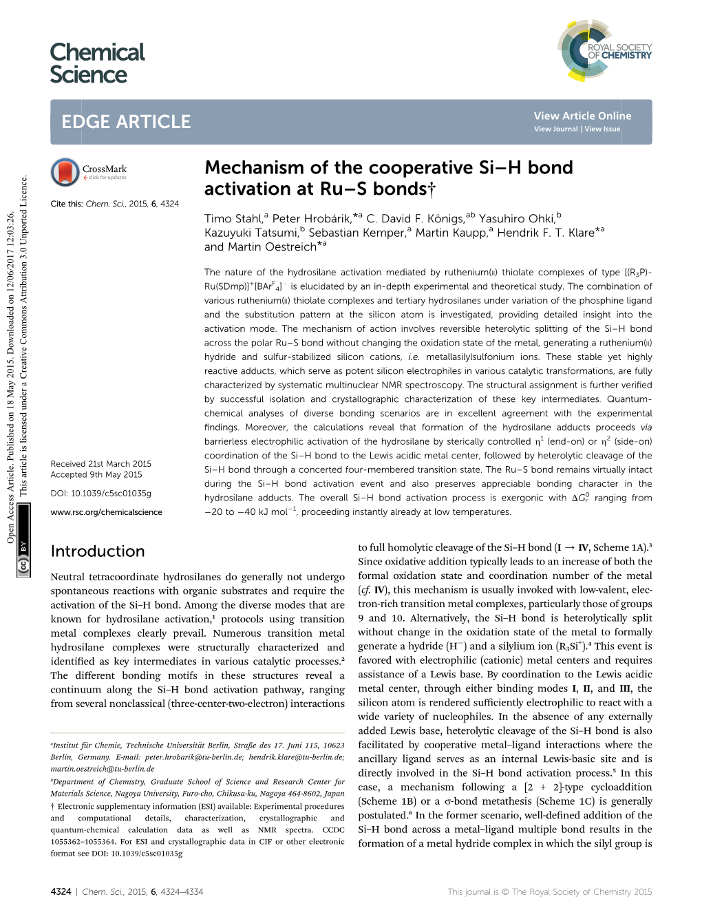 Mechanism of the Cooperative Si–H Bond Activation at Ru–S Bonds† Cite This: Chem