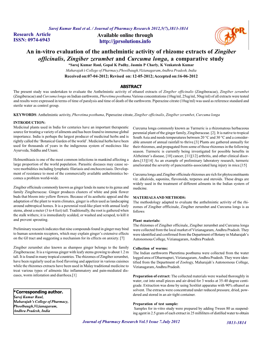 An In-Vitro Evaluation of the Anthelmintic Activity of Rhizome Extracts of Zingiber Officinalis, Zingiber Zerumbet and Curcuma L