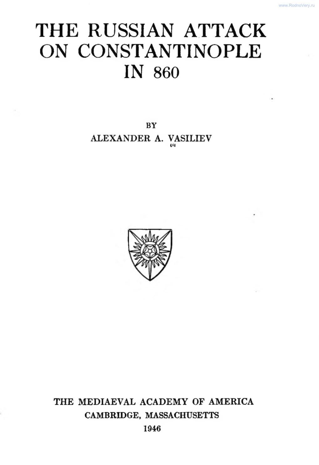 The Russian Attack on Constantinople in 860