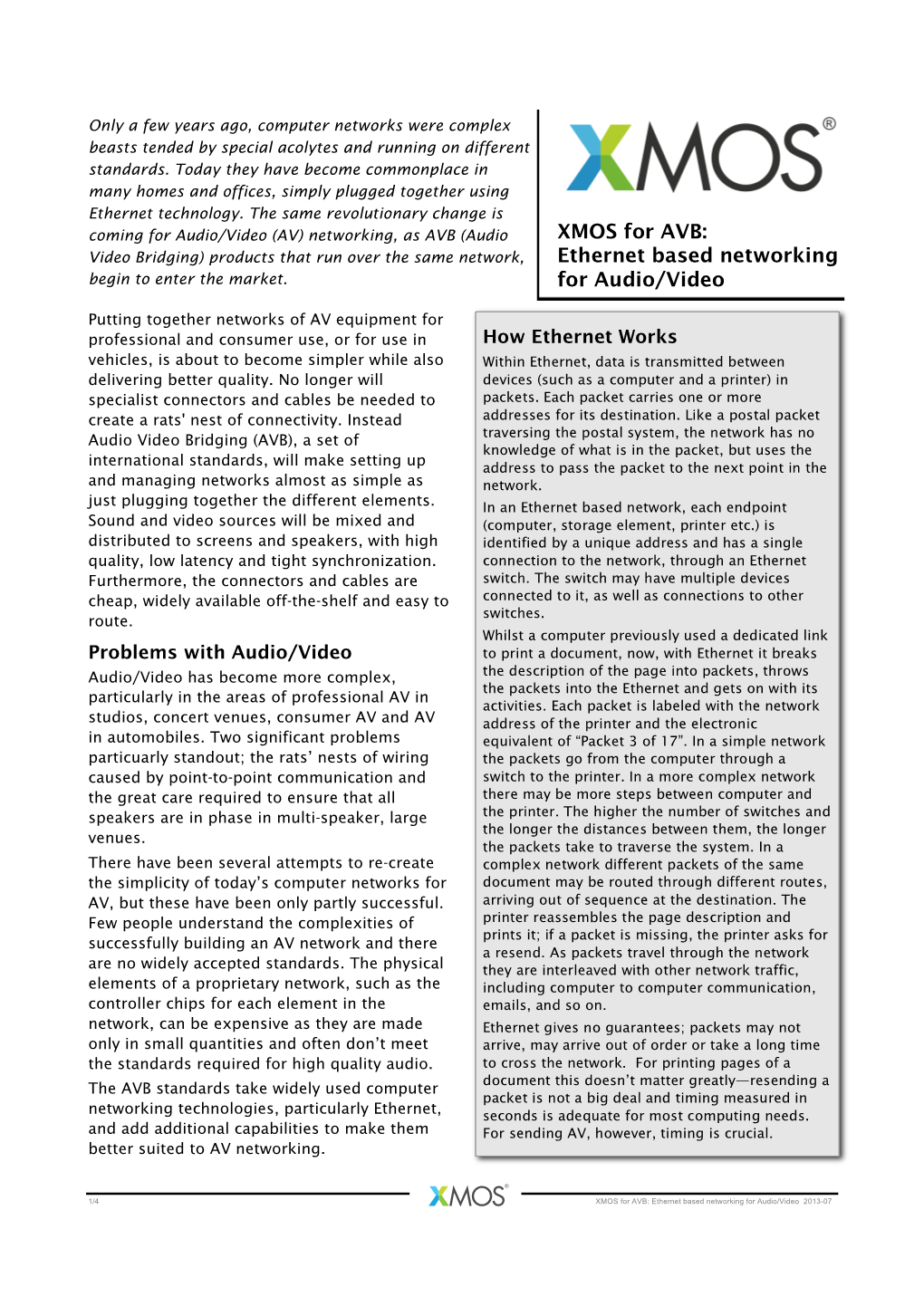 XMOS for AVB Ethernet Based Networking for Audio/Video