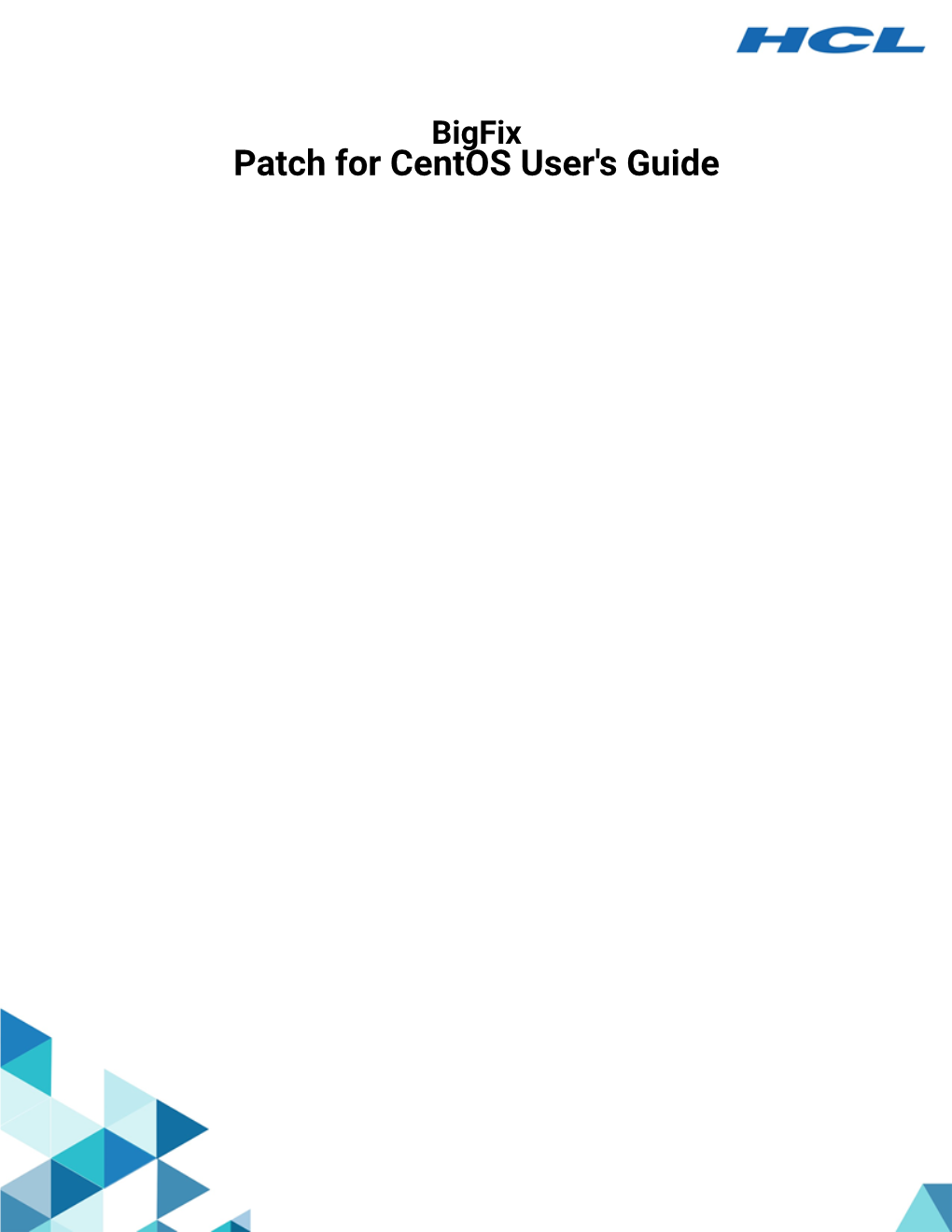 Bigfix Patch Centos User Guide