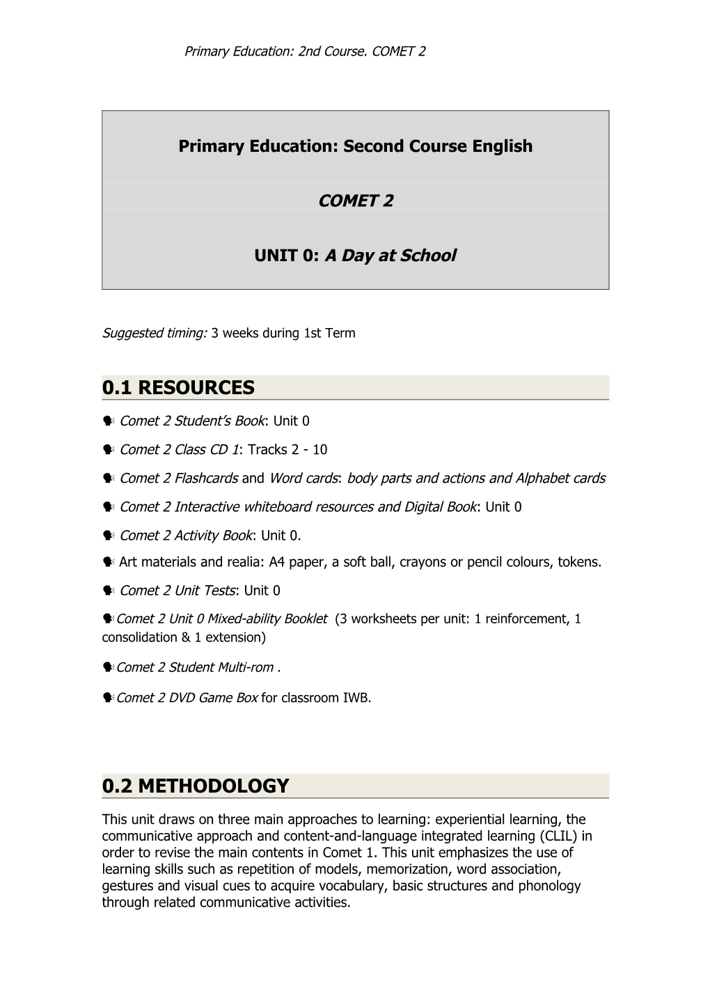 Primary Education: Second Course English