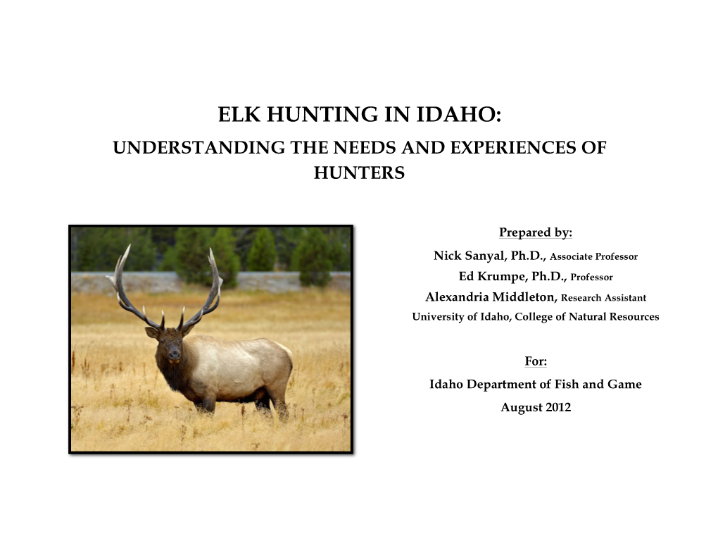 Elk Hunting in Idaho: Understanding the Needs and Experiences of Hunters