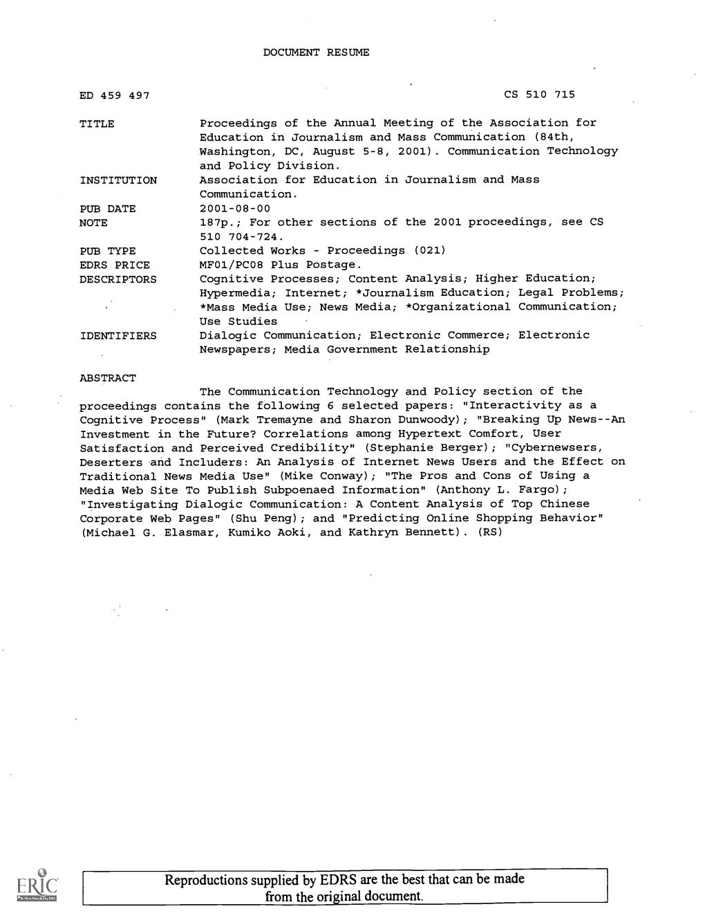 Proceedings of the Annual Meeting of the Association for Education in Journalism and Mass Communication (84Th, Washington, DC, August 5-8, 2001)