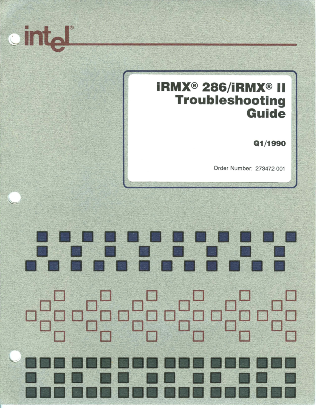 Irmx® 286/Irmx® II Troubleshooting Guide