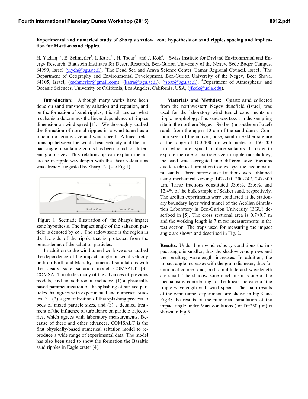 Experimental and Numerical Study of Sharp's Shadow Zone Hypothesis on Sand Ripples Spacing and Implica- Tion for Martian Sand Ripples