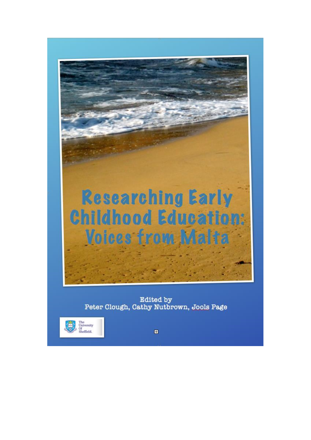 Researching Early Childhood Education: Voices from Malta