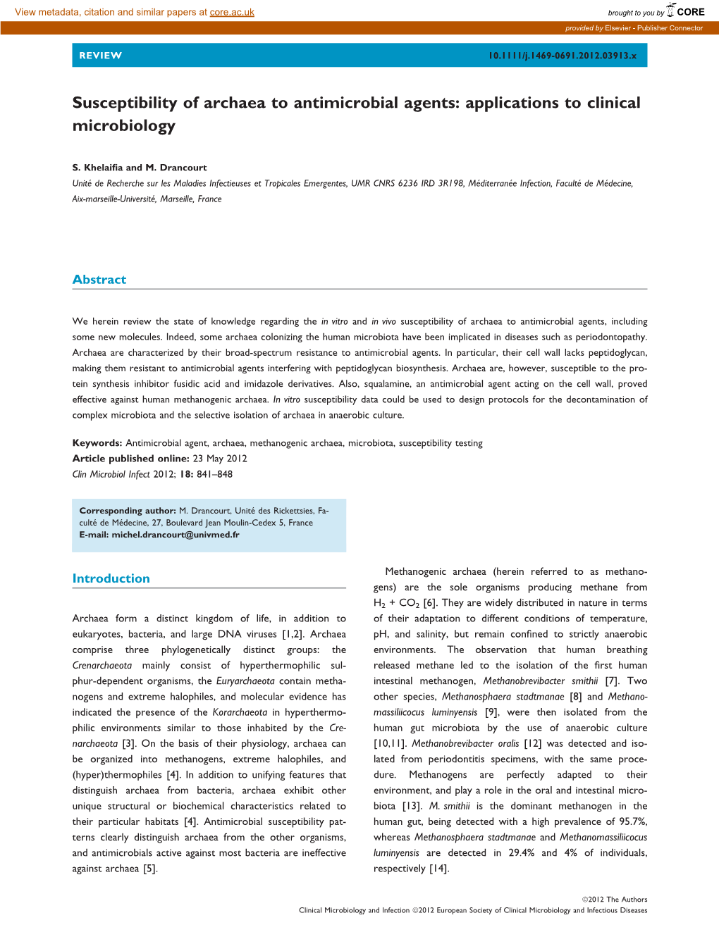 Susceptibility of Archaea to Antimicrobial Agents: Applications to Clinical Microbiology