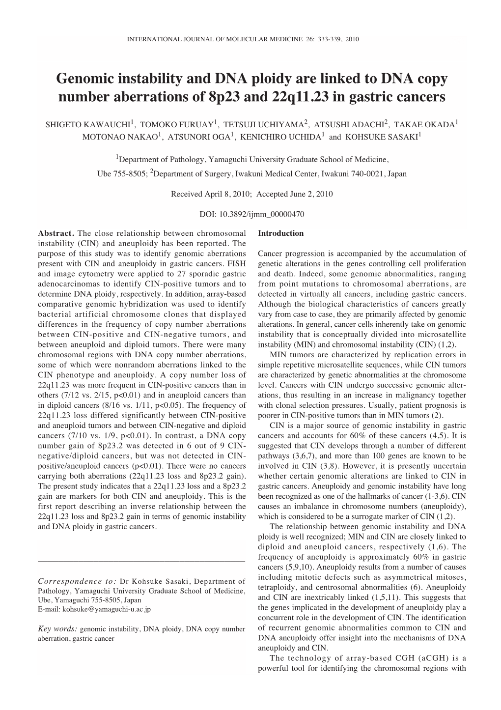 Genomic Instability and DNA Ploidy Are Linked to DNA Copy Number Aberrations of 8P23 and 22Q11.23 in Gastric Cancers