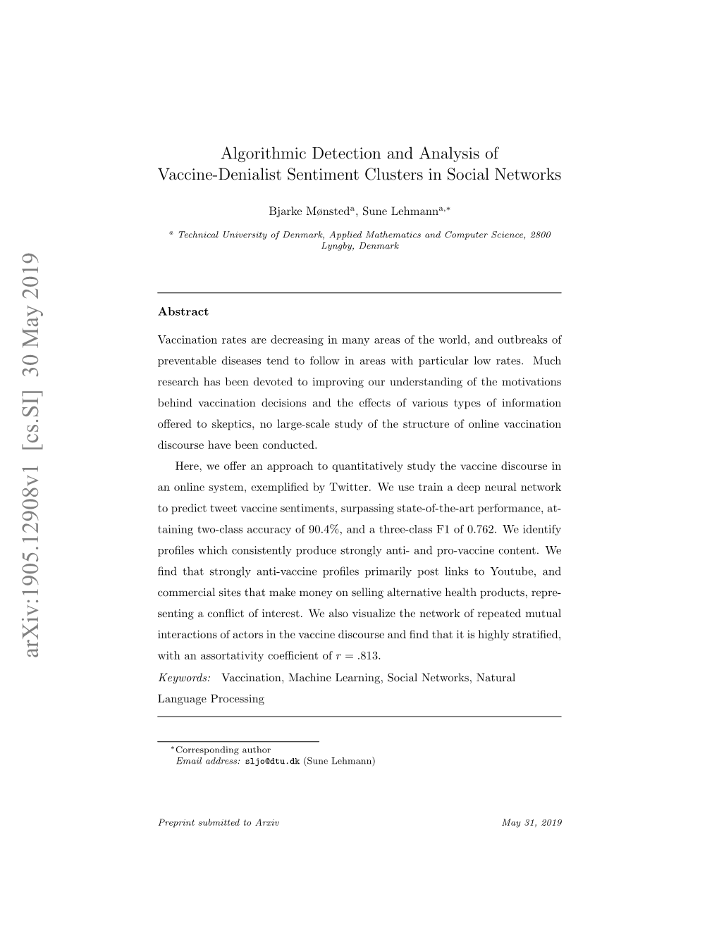 Arxiv:1905.12908V1 [Cs.SI] 30 May 2019 with an Assortativity Coeﬃcient of R = .813