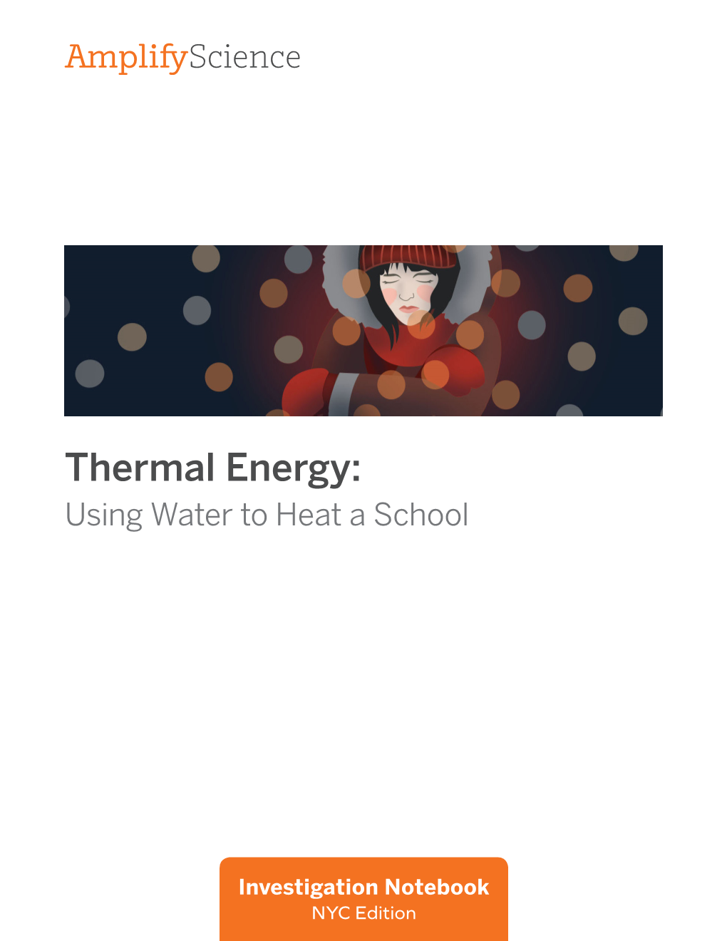 Thermal Energy: Using Water to Heat a School