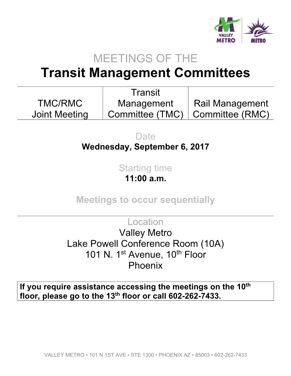 Transit Management Committees Transit TMC/RMC Management Rail Management Joint Meeting Committee (TMC) Committee (RMC)
