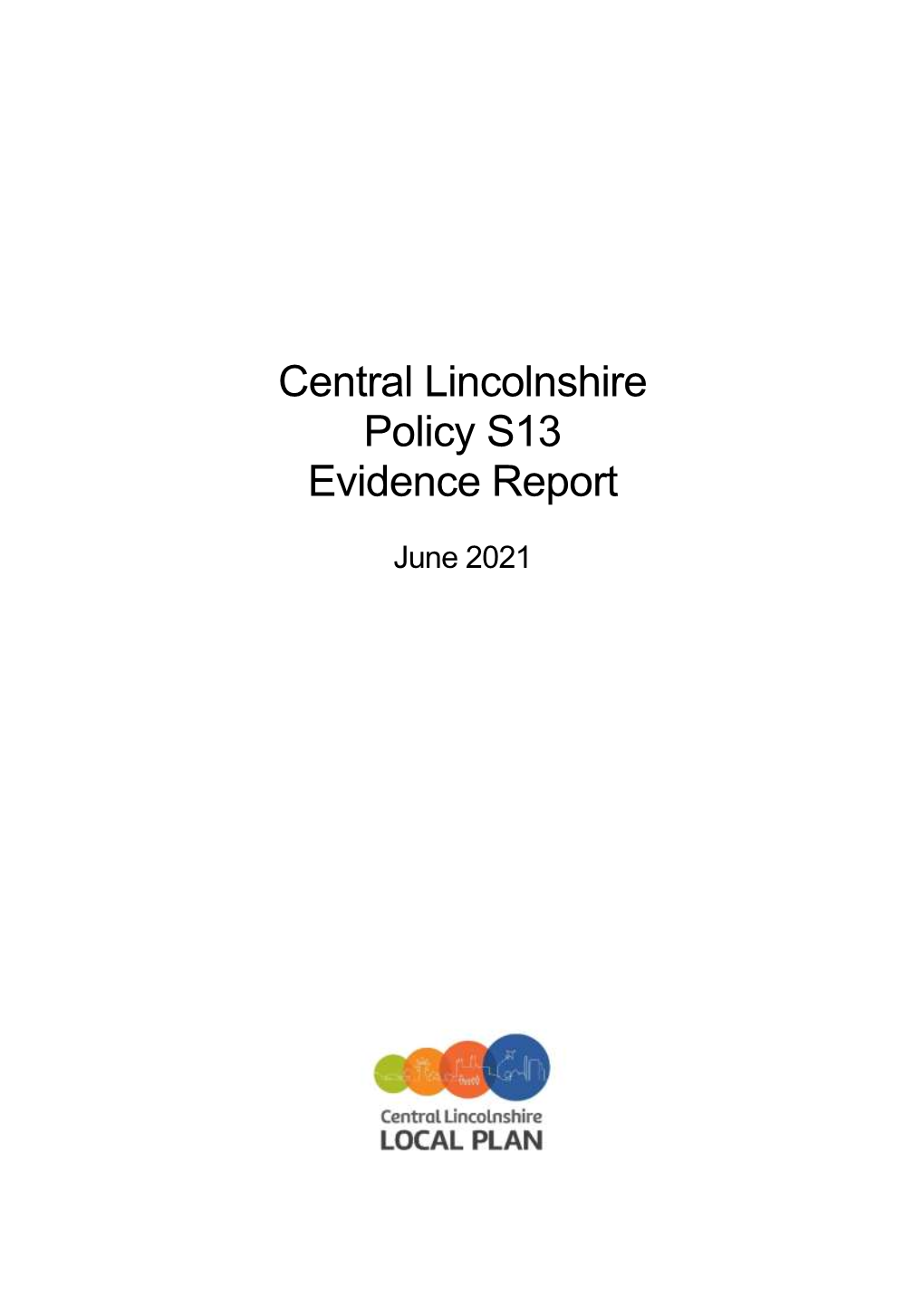 Central Lincolnshire Policy S13 Evidence Report