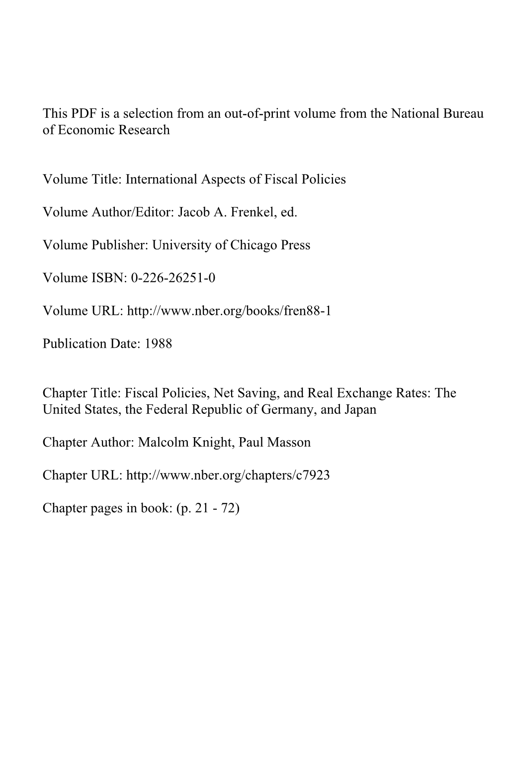 Fiscal Policies, Net Saving, and Real Exchange Rates: the United States, the Federal Republic of Germany, and Japan