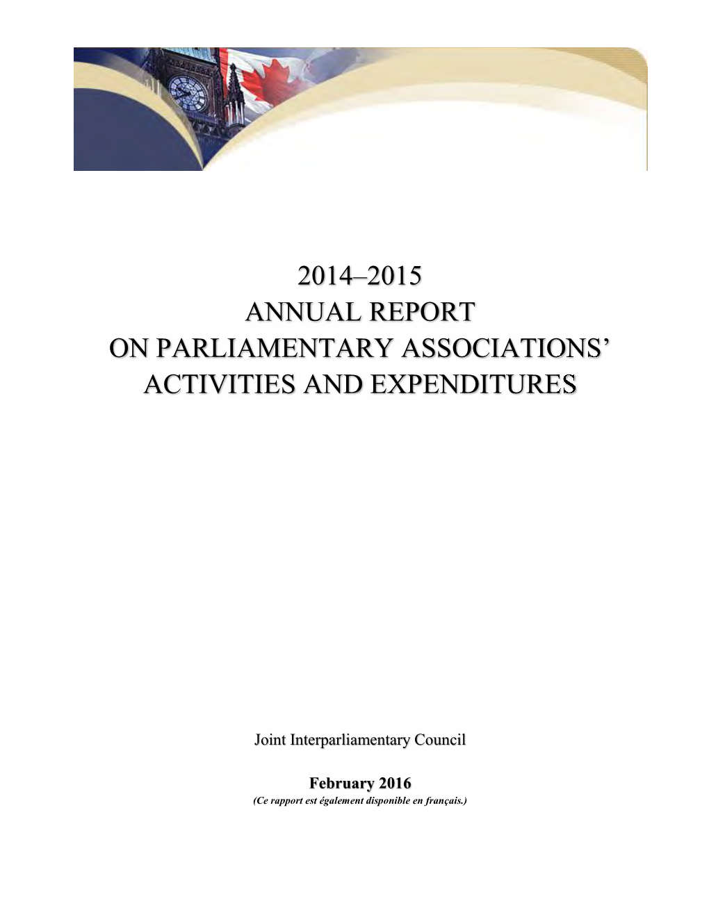 2014–2015 Annual Report on Parliamentary Associations’ Activities and Expenditures