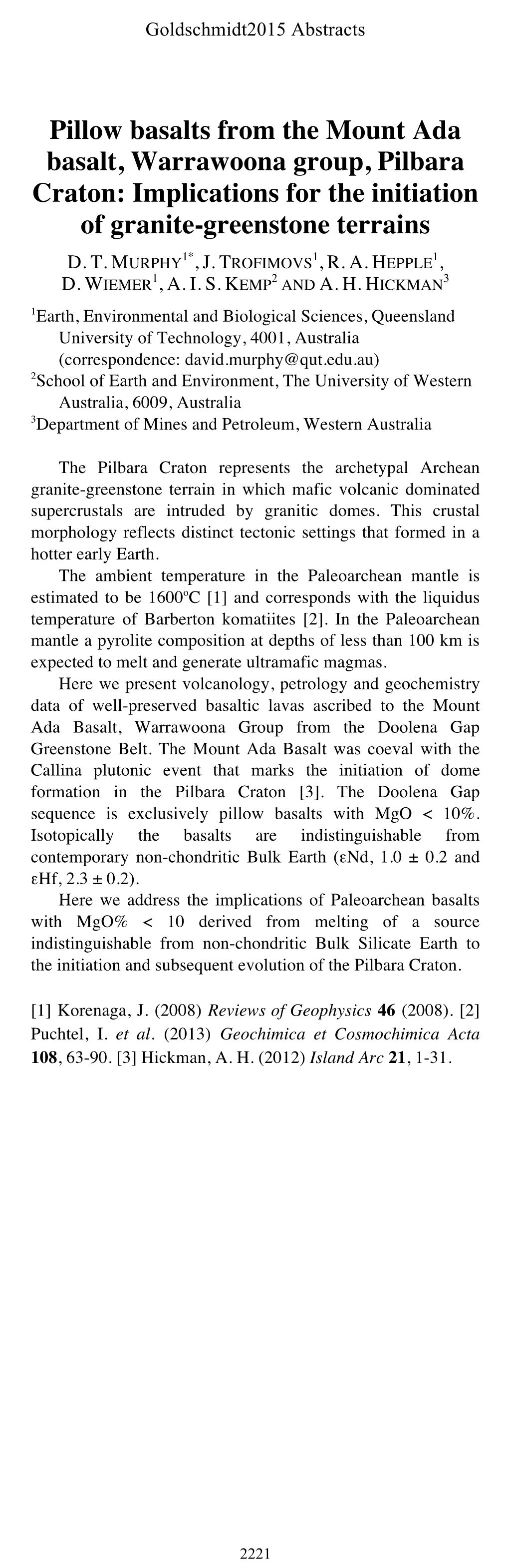 Pillow Basalts from the Mount Ada Basalt, Warrawoona Group, Pilbara Craton: Implications for the Initiation of Granite-Greenstone Terrains D