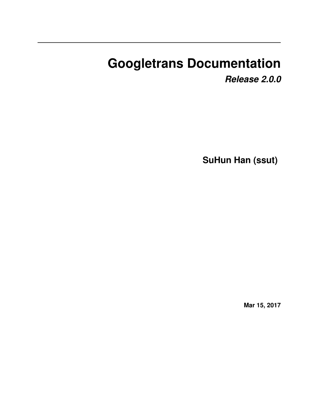 Googletrans Documentation Release 2.0.0