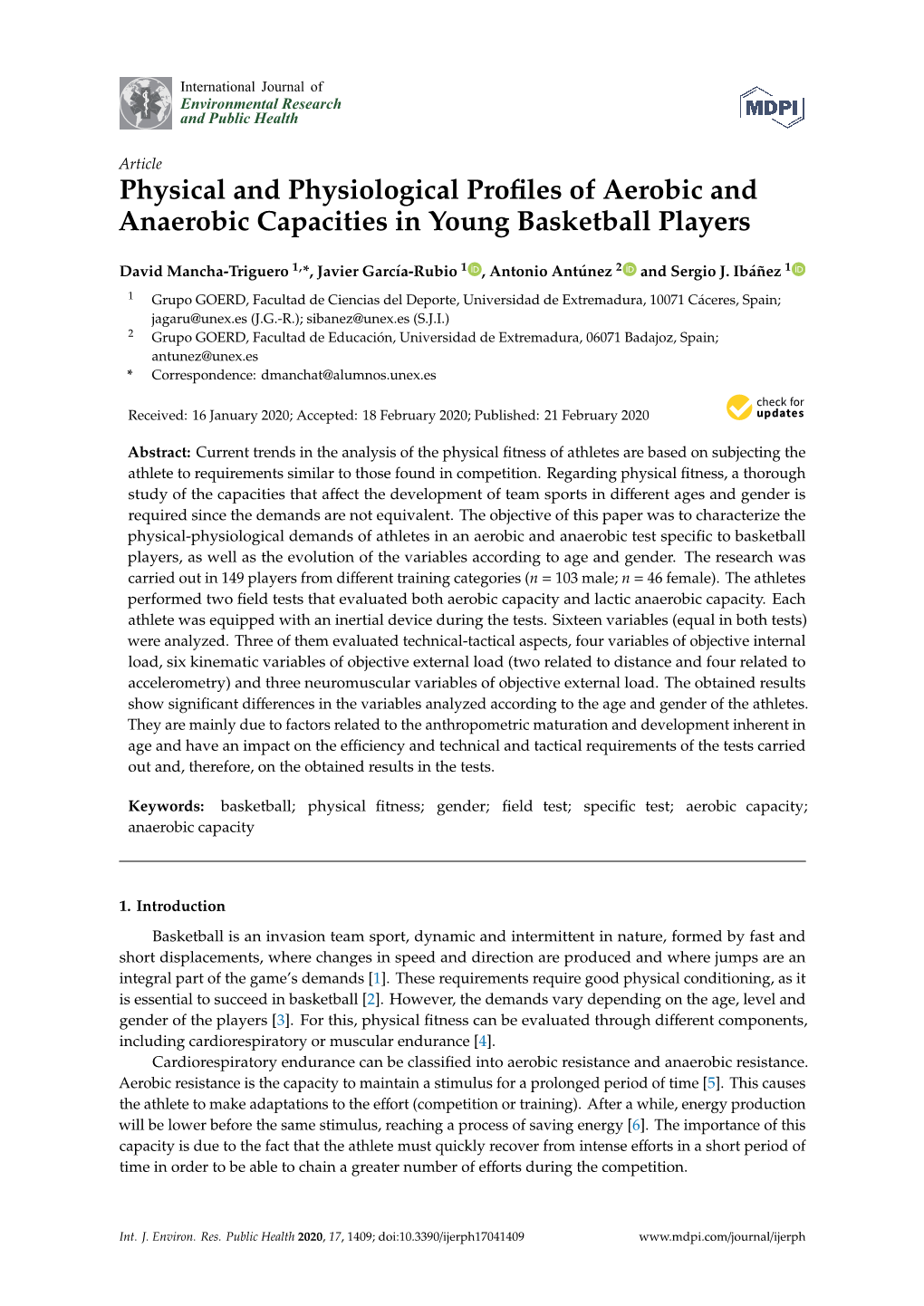 Physical and Physiological Profiles of Aerobic and Anaerobic Capacities