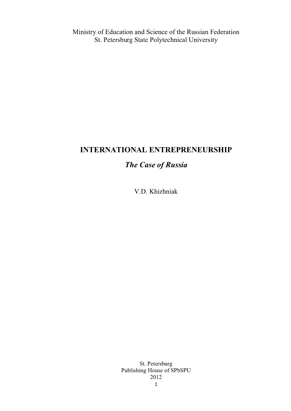 INTERNATIONAL ENTREPRENEURSHIP the Case of Russia