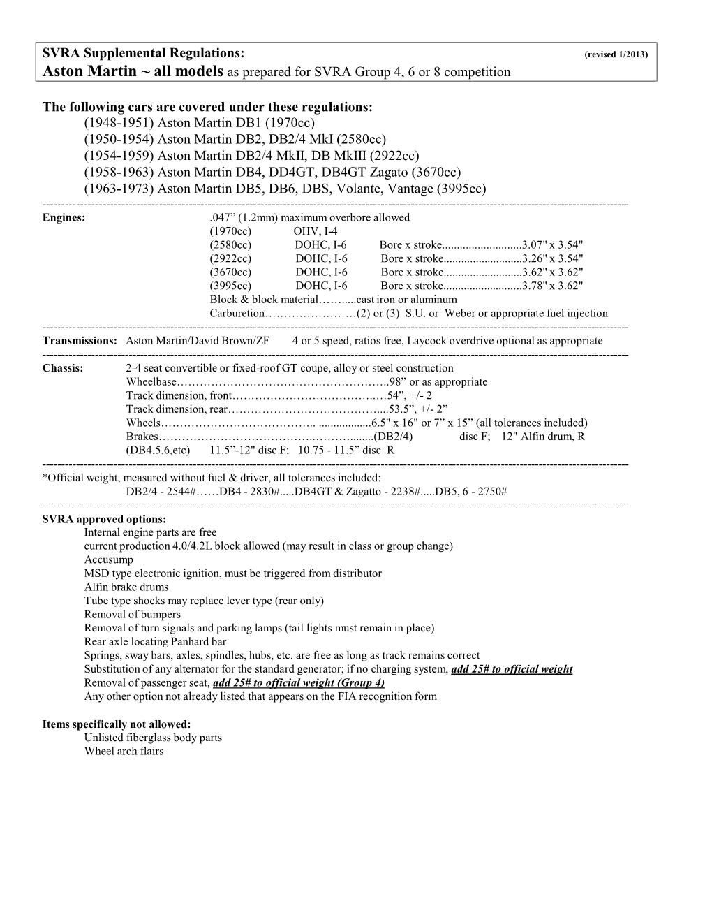 SVRA Supplemental Regulations: Aston Martin ~ All Models As Prepared for SVRA Group 4, 6 Or 8 Competition the Following Cars