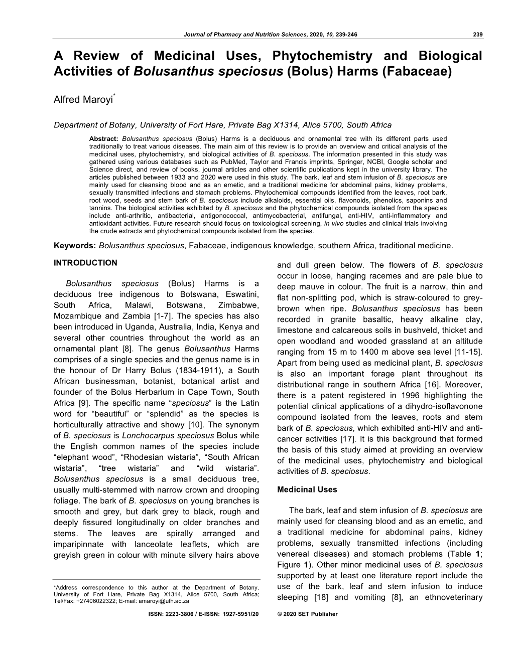 A Review of Medicinal Uses, Phytochemistry and Biological Activities of Bolusanthus Speciosus (Bolus) Harms (Fabaceae)