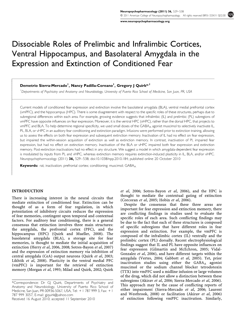 Dissociable Roles of Prelimbic and Infralimbic Cortices, Ventral Hippocampus, and Basolateral Amygdala in the Expression and Extinction of Conditioned Fear