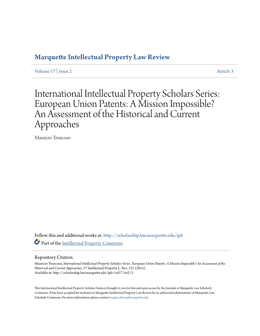 A Mission Impossible? an Assessment of the Historical and Current Approaches Mauricio Troncoso