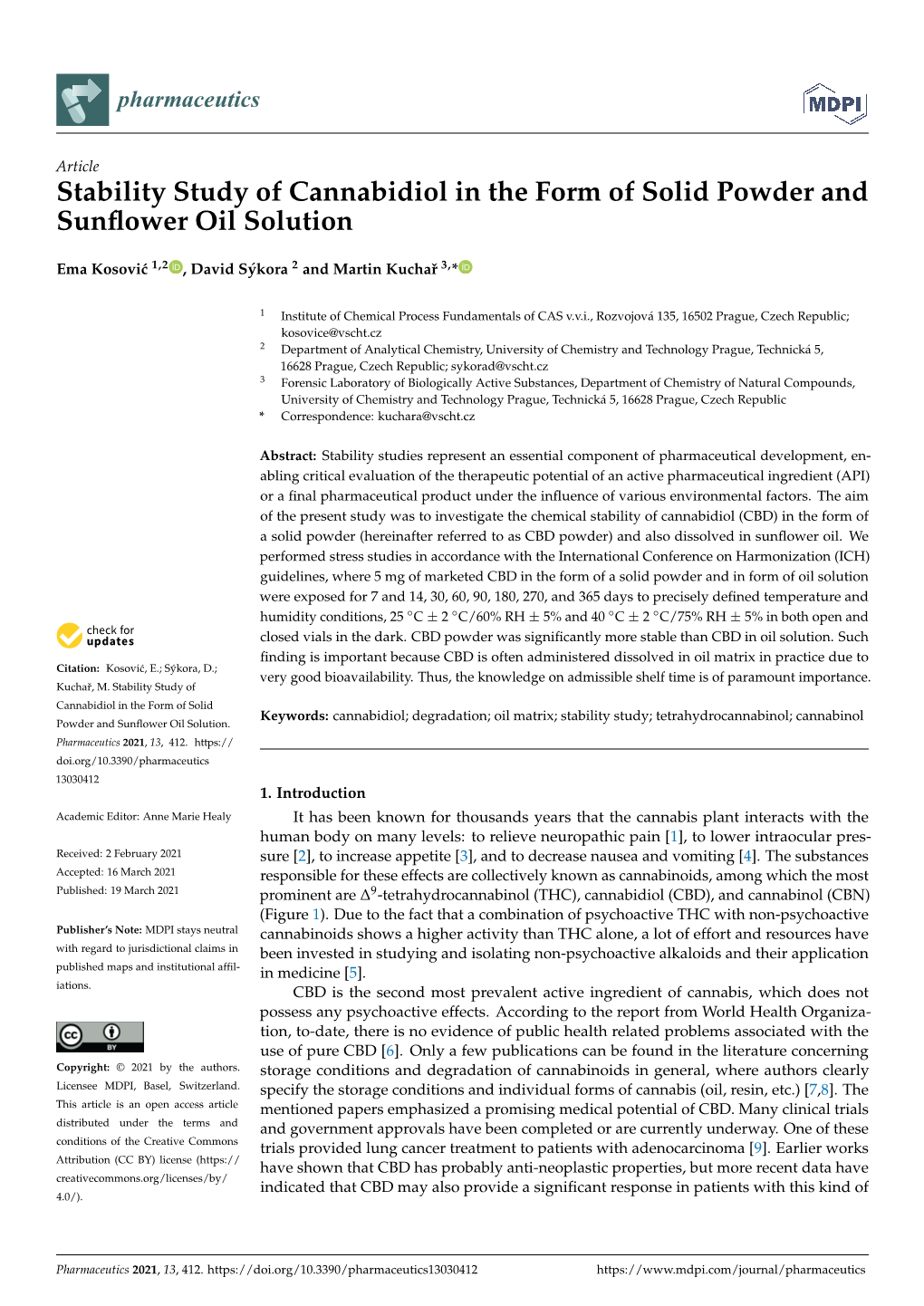 Stability Study of Cannabidiol in the Form of Solid Powder and Sunflower Oil Solution